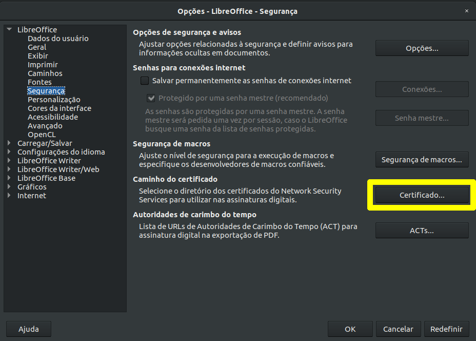 Imagem da tela de configurações do LibreOffice, mostrando onde configurar
o certificado, na seção "segurança".